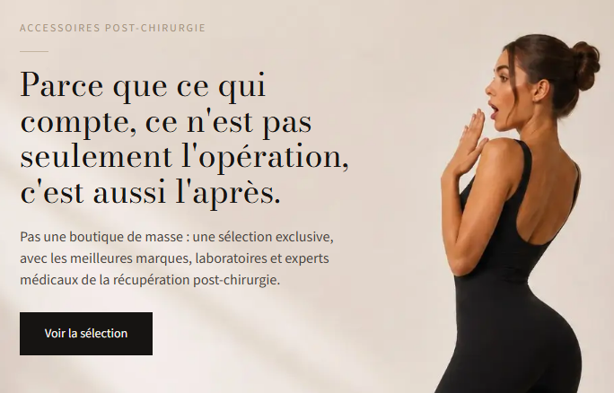 e boutique — Accessoires post-chirurgie